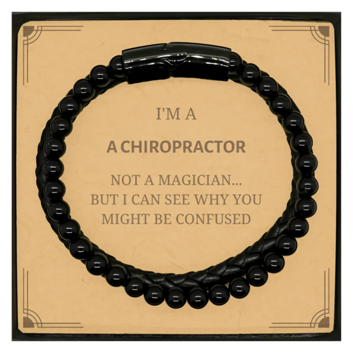 Badass Chiropractor Gifts, I'm Chiropractor not a magician, Sarcastic Stone Leather Bracelets for Chiropractor Birthday Christma